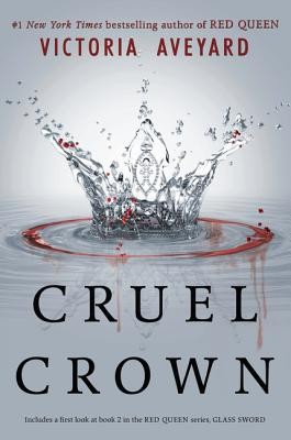 Cruel Crown (Red Queen Novella) by Aveyard, Victoria