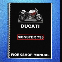DUCATI Monster 796 Motorcycle Service Manual FASTENED, JACKET – XL FOLDOUT PAGES
