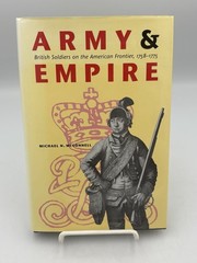 Army & Empire: British on the American Frontier By McConnell (2004) 1st Ed. HC