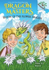 Bloom of the Flower Dragon: A Branches Book (Dragon Masters #21) (21)