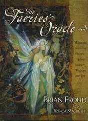 The Faeries’ Oracle – Hardcover By Brian Froud – GOOD