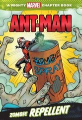 Ant-Man: Zombie Repellent (A Mighty Marvel Chapter Book) – Paperback – GOOD