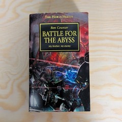 Battle for the Abyss by Ben Counter (2008, Mass Market) Warhammer 40k
