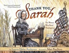 Thank You, Sarah: The Woman Who Saved Thanksgiving – Paperback – GOOD