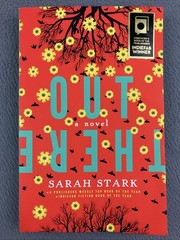 Out There: a Novel Book (2014, Paperback) Sarah Stark * SIGNED COPY