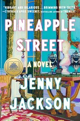 Pineapple Street: A GMA Book Club Pick: A Novel – hardcover Jackson, Jenny