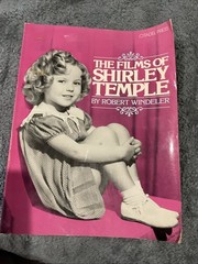 The Films of Shirley Temple by Robert Windeler Paperback Book