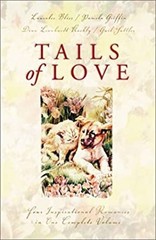 Tails of Love : Pets Play Matchmakers in Four Modern Romances Pap