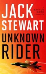 Unknown Rider (Battle Born, 1) – Paperback, by Stewart Jack – Good