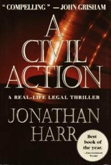 A Civil Action – Hardcover By Harr, Jonathan – GOOD