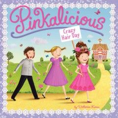 Pinkalicious: Crazy Hair Day – Paperback By Kann, Victoria – VERY GOOD