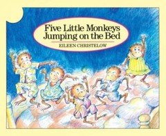 Five Little Monkeys Jumping on the Bed by Eileen Christelow