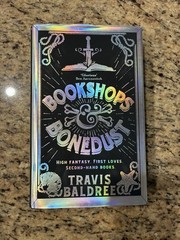 SIGNED Bookshops & and Bonedust Travis Baldree Fairyloot