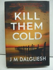 Kill Them Cold (Hidden Norfolk)