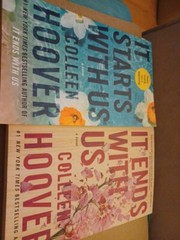 Colleen Hoover Book Series. It Ends With Us. It Starts With Us