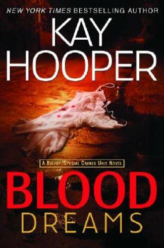 Blood Dreams (Bishop/Special Crimes Unit Novels) – Hardcover – GOOD