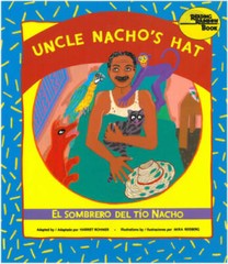 El sombrero del tÃ­o Nacho / Uncle Nacho’s Hat – Paperback – GOOD