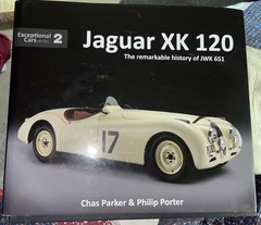 Jaguar XK 120 : The Remarkable History of Jwk 651, Hardcover by Parker, Chas;…