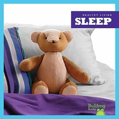 Sleep (Healthy Living) – Library Binding, by Black Vanessa – Very Good