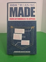 How Things Are Made Automobiles to Zippers Sharon Rose Hardcover 2003 VG
