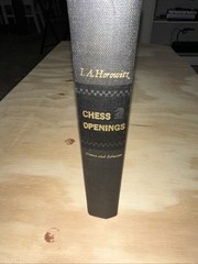 Chess Openings: Theory And Practice by I. A. Horowitz 1964 First Printing HC
