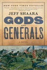 Gods and Generals: A Novel of the Civil War (Civil War Trilogy) – GOOD