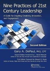 Nine Practices of 21st Century Leadership: A – Paperback, by DePaul Gary – New h