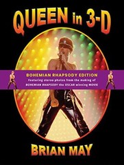 Queen in 3-D 2019: Bohemian Rhapsody Edition (3d Stereoscopic Book), May..