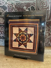 To Honor and Comfort: Native Quilting Traditions NEW in shrinkwrap