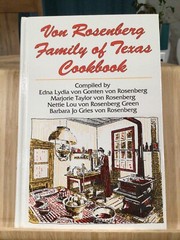 Von Rosenberg Family of Texas 1993 COOKBOOK hardback 297 pages
