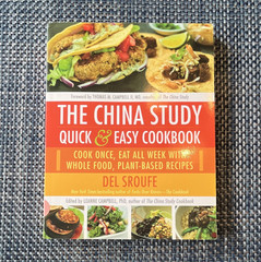 The China Study The China Study Quick & Easy Cookbook by Del Sroufe (PB, Eng)