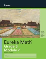 Eureka Math Learn: Grade 3 Module 7 – Paperback By Eureka Math – VERY GOOD