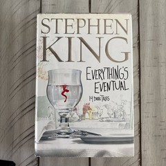 Everything’s Eventual: 14 Dark Tales Stephen King 1st Edition Hardcover
