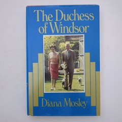 Duchess of Windsor Biography British Royalty Hardcover Book Diana Mosley 1980