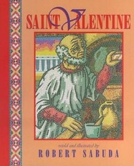Saint Valentine – Paperback By Sabuda, Robert – GOOD