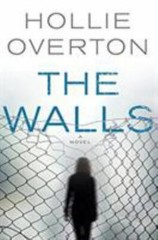 The Walls, Overton, Hollie,