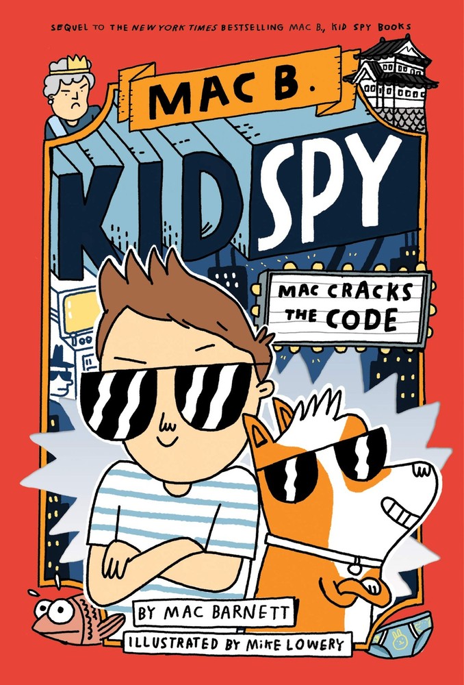 Mac Cracks the Code (Mac B., Kid Spy #4) Barnett, Mac|Lowery, Mike hardcover…