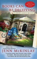 Books Can Be Deceiving (A Library Lover’s Mystery) By McKinlay, Jenn – GOOD
