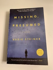 Missing, Presumed : A Novel by Susie Steiner (2017,…