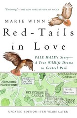 Red-Tails in Love: A Wildlife Drama in Central Park (Vintage Departures) – W…