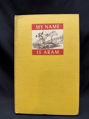 My Name is Aram William Saroyan Harcourt, Brace and Company 1940