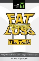 Fat Loss The Truth: Why the medical research might just Shock You – GOOD