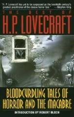 The Best of H. P. Lovecraft: Bloodcurdling Tales of Horror and the – GOOD