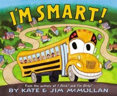 I’m Smart! by McMullan, Kate