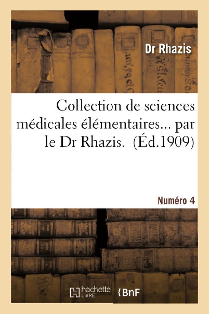 Rhazis Collection de Sciences Médicales Élémentaires. Nu (Paperback) (UK IMPORT)