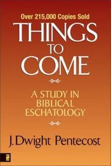 Things to Come, Hardcover by Pentecost, J. Dwight, Brand New, Free shipping i…