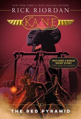 Kane Chronicles, The, Book One: Red Pyramid, The-The Kane Chronicles, Book O…