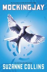 Hunger Games Ser.: Mockingjay by Suzanne Collins (2014, Trade Paperback)