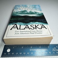 ALASKA BY TRACIE PETERSON-1984- 456 PAGES