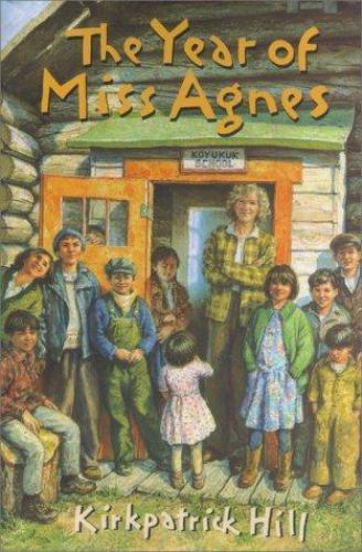 The Year Of Miss Agnes – Hardcover By Hill, Kirkpatrick F5